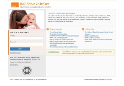 INDIANA e-Child Care Parent/Guardian Web Portal INDIANA e-Child Care Parent/Guardian Web Portal