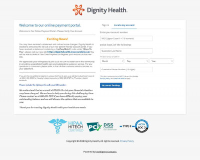 Welcome to the Dignity Health Payment Portal Welcome to the Dignity Health Payment Portal