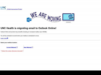 UNC Health is migrating email to Outlook Online! UNC Health is migrating email to Outlook Online!